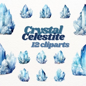 May include: Twelve watercolor illustrations of blue celestite crystals in various shapes and sizes. The crystals are rendered in shades of blue and white, with a slightly textured appearance. The text "Crystal Celestite 12 clip arts" is written in a bold, stylized font below the crystals.