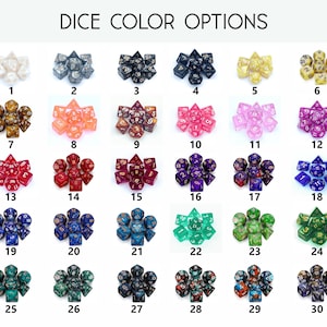 May include: A grid of thirty sets of polyhedral dice labeled with numbers 1 through 30 under the heading DICE COLOR OPTIONS. Each set contains seven dice in various colors, including translucent, opaque, glitter, and marbled finishes.
