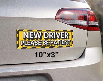 Neuer Fahrer, bitte seien Sie geduldig Automagnet | Leuchtend Gelbe Vorsicht Bordüre