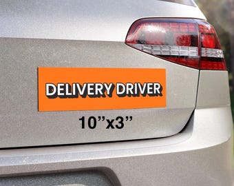 Lieferung Fahrer-Automagnet 10 x 3 wetterfestes Schild