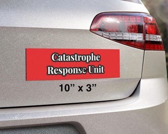 Copy of Car Magnets - Catastrophe Response Unit Magnet 10x3 for Emergency Responders, Insurance Adjusters, Disaster Recovery, Storm Response