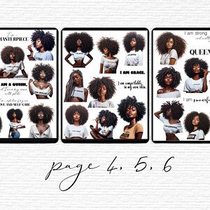 May include: A set of three digital planner stickers featuring black women with afro hairstyles and empowering messages. The stickers include phrases like "I am a Queen", "I am Grace", and "I am strong and worthy".