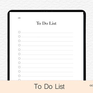 May include: A white digital planner with a black border and the text "To Do List" at the top and bottom. The planner has a blank space for a date and a list of 12 empty circles with lines next to them.
