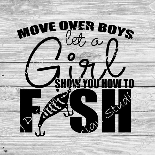 Girl Fish PNG | fishing svg | funny fisherman clipart | move over boys | vector cut file for cricut | printable