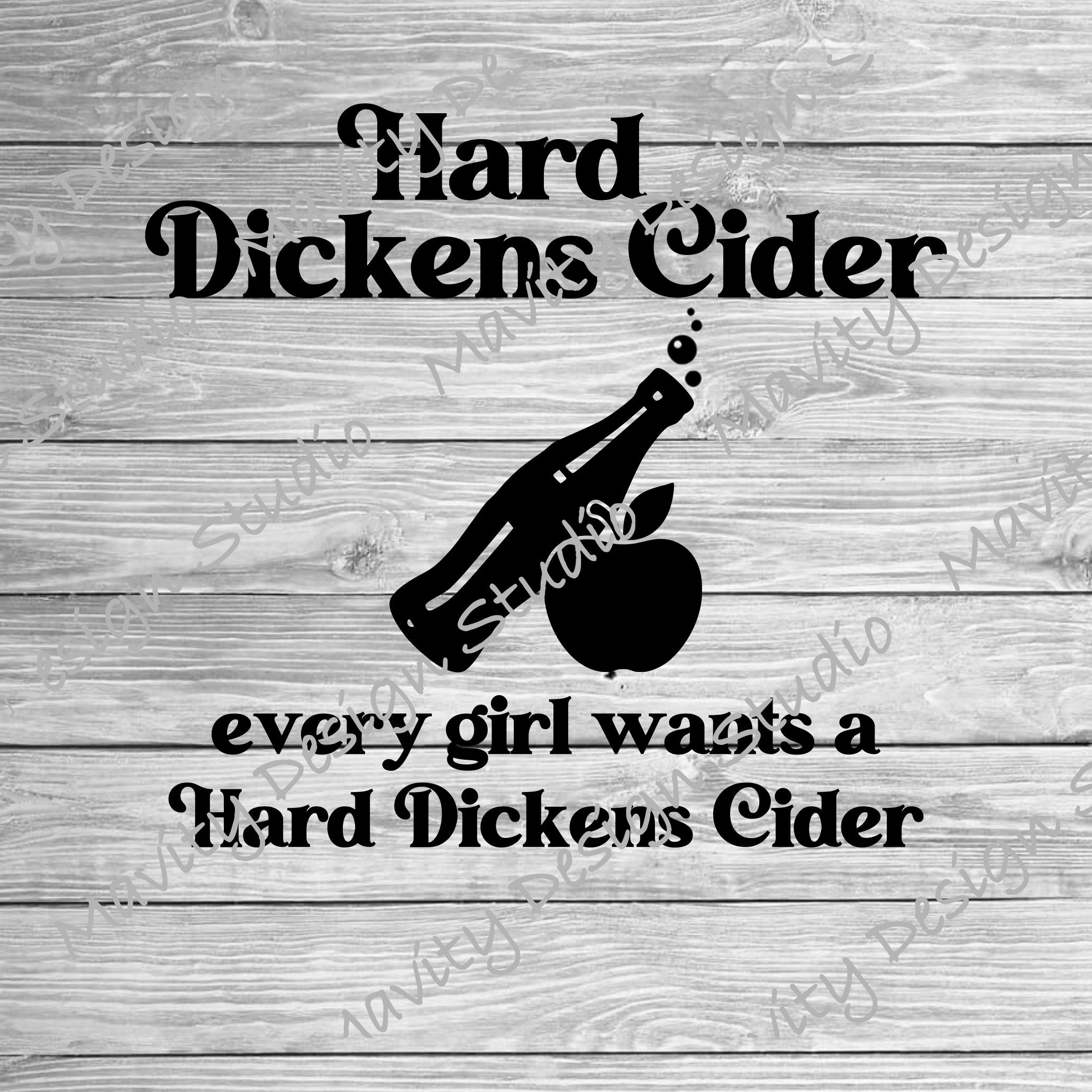 Hard Dickens Cider SVG Inappropriate Humor SVG for Etsy