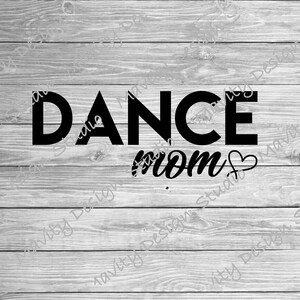 Dance mom PNG for tshirt | cute dance mom svg for cricut | sublimation |