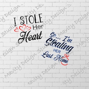 PNG de boda lésbica para camisetas de parejas a juego / Le robé el corazón / así que le robo su apellido / SVG de camisa de boda para cricut / gay /
