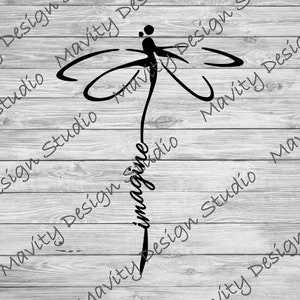 dragonfly svg | imagine svg | inspirational svg | dragonfly clipart | imagine vector | svg design for cricut | png file