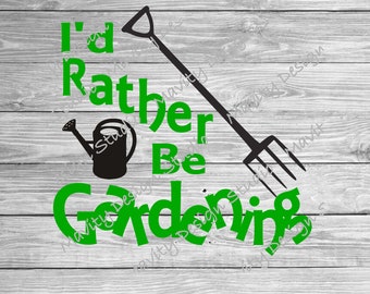 Gardening SVG: Funny Gardener Vector Cut File (Digital Download)