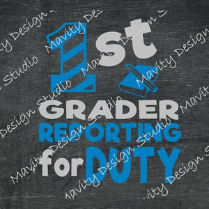 1st grader reporting for duty svg for tshirt for first grade | svg for kids shirt | vector file for first grader | cut file | cricut