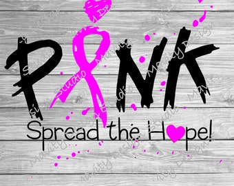 Breast cancer  SVG | Pink spread the hope PNG for shirt | breast cancer awareness | vector cut file for cricut | black and pink