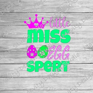 面白い女の子のイースター SVG（T シャツ用） | Little miss eggspert（エキスパート） | かわいい女の子のイースター デザイン