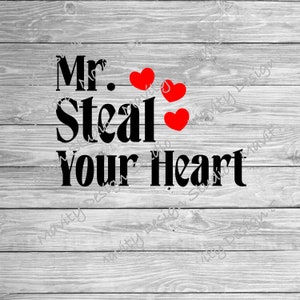 valentines png für tshirt | Herr stehlen dein Herz svg für cricut | Silhouette | für Jungen | Kleinkind