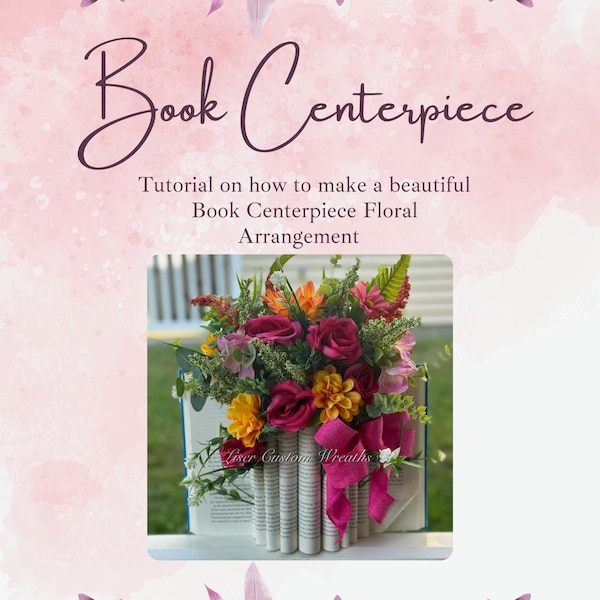 DIY Floral Book Centerpiece Tutorial