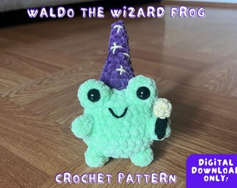 Waldo the Wizard Frog Crochet Pattern, Cute Market Prep Crochet Pattern, Beginner Friendly Frog Pattern