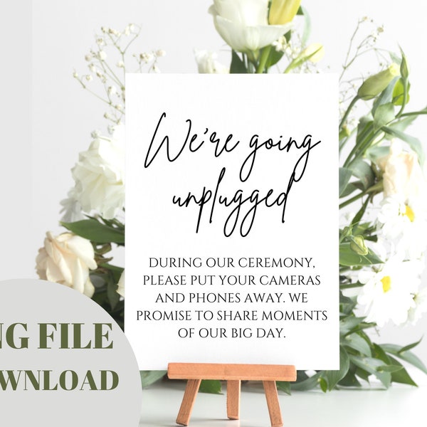 Unplugged Ceremony Sign PNG - Digital Download - PNG File - We're going unplugged sign template