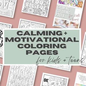 Calming Coloring Pages for Kids & Teens: Motivational Art (PDF Pattern)