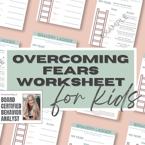 May include: A printable worksheet for children to help them overcome their fears. The worksheet features a ladder with steps to help children work through their fears. The worksheet is titled "Overcoming Fears Worksheet for Kids".