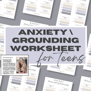 May include: A printable worksheet for teenagers to help manage anxiety. The worksheet is titled "Anxiety/Grounding Worksheet for Teens" and includes a grounding exercise called "5-4-3-2-1 Grounding Exercise". The exercise asks the user to list five things they can see, four things they can hear, three things they can feel, two things they can smell, and one thing they can taste.