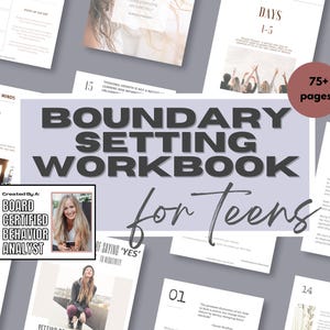 May include: A purple and gray workbook with the title "Boundary Setting Workbook for Teens" and the text "75+ pages". The workbook is open to a page with the title "People Pleasing Strategies in Practice" and the text "Created By A: Board Certified Behavior Analyst".