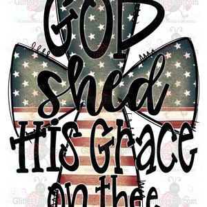 God Shed His Grace On Thee