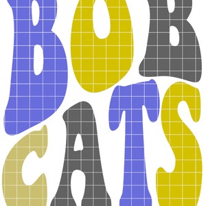 Groovy Bobcats Stacked Letters