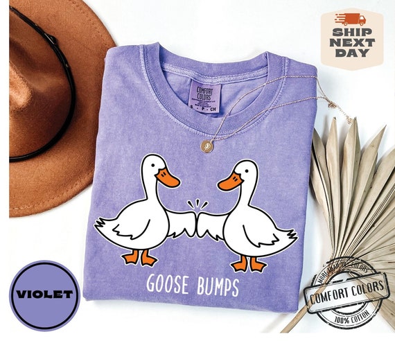Goose Bumps Comfort Colors®, Goose Bumps Sweatshirt, Silly Goose Crewneck, Goose Tee, Goose Lover Shirt, Funny Goose Outfit, Goose Gift Tees
