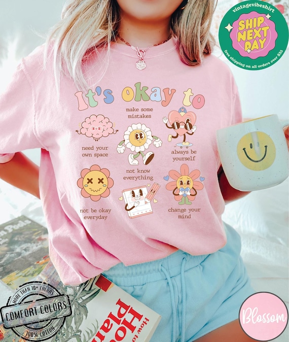 Its Okay To Comfort Colors®, Make Mistakes Shirt, Motivational Shirt, ,Mental Health Matter, Inclusion Shirt, Speech Therapy Shirt, Ot Shirt