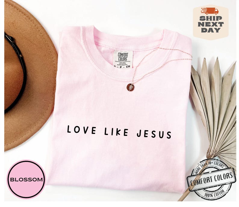 Love Like Jesus Comfort Colors®, Religious Mom Shirt, Christian Gift Idea, Motivational Crewneck, Inspirational Shirt, Bible Verse Sweaters image 7