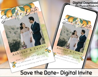 May include: A digital save the date card with a watercolour background and a photo of a couple. The card features a lemon branch design and the text "Save the Date" in a handwritten font. The text also includes the couple's names, wedding date, time, and location. The card is designed for digital download.
