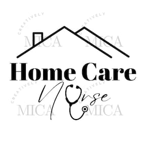 Home Care Nurse Svg, Home Care, Nurse, Caregiver, Care, Nurse Svg, Care Giver Svg, Healthcare Svg, Nurse Appreciation,