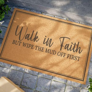 Walk in Faith Welcome Doormat