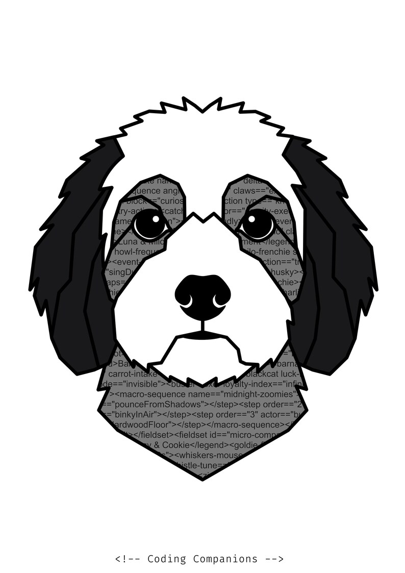 Pode incluir: Uma ilustra&ccedil;&atilde;o gr&aacute;fica estilizada de uma cabe&ccedil;a de c&atilde;o com orelhas pretas e cara branca. A &aacute;rea branca est&aacute; preenchida com texto de c&oacute;digo inform&aacute;tico cinzento. O c&atilde;o tem olhos pretos grandes e um nariz preto. Abaixo do c&atilde;o, o texto diz <!-- Coding Companions -->.