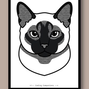 May include: A graphic print of a Siamese cat head with a black face mask and ears, filled with lines of computer code text. The cat is outlined in black against a white background, with the text "<!-- Coding Companions -->" at the bottom.