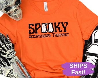 Halloween Occupational Therapist Spooky Occupational Therapist TShirt Gift for OT Tee Spooky OT T-Shirt Halloween OT T Shirt Teacher Gift
