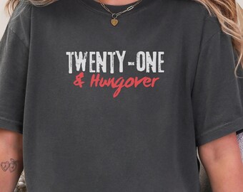21st Birthday Matching T Shirts, Twenty One and Hungover Tee