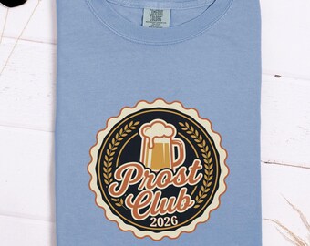Custom Oktoberfest Birthday Shirt, Personalized Group Prost Club TShirt