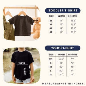 May include: Size chart for toddler and youth t-shirts. The chart shows the size, width, and length in inches for each size. Toddler sizes include 2T, 3T, 4T, and 5T. Youth sizes include XS, S, M, L, and XL.