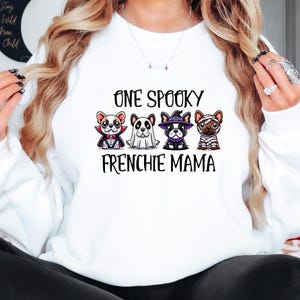 Cute French Bulldog Halloween Shirt, Halloween Frenchie Sweatshirt, Crewneck for Frenchie Owner, Spooky Dog Mama Sweater, Funny Dog Outfit