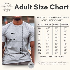 May include: Size chart for Bella + Canvas 3001 adult unisex t-shirts. The chart shows measurements in inches for chest, width, and length for sizes XS to 5XL.