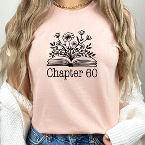 Cute 60th Birthday Shirt, Chapter 60 T-Shirt, 60th Birthday Gift for Woman, 60th BDay T Shirt, Group Birthday Party Tshirt, 60 Year Old Tee