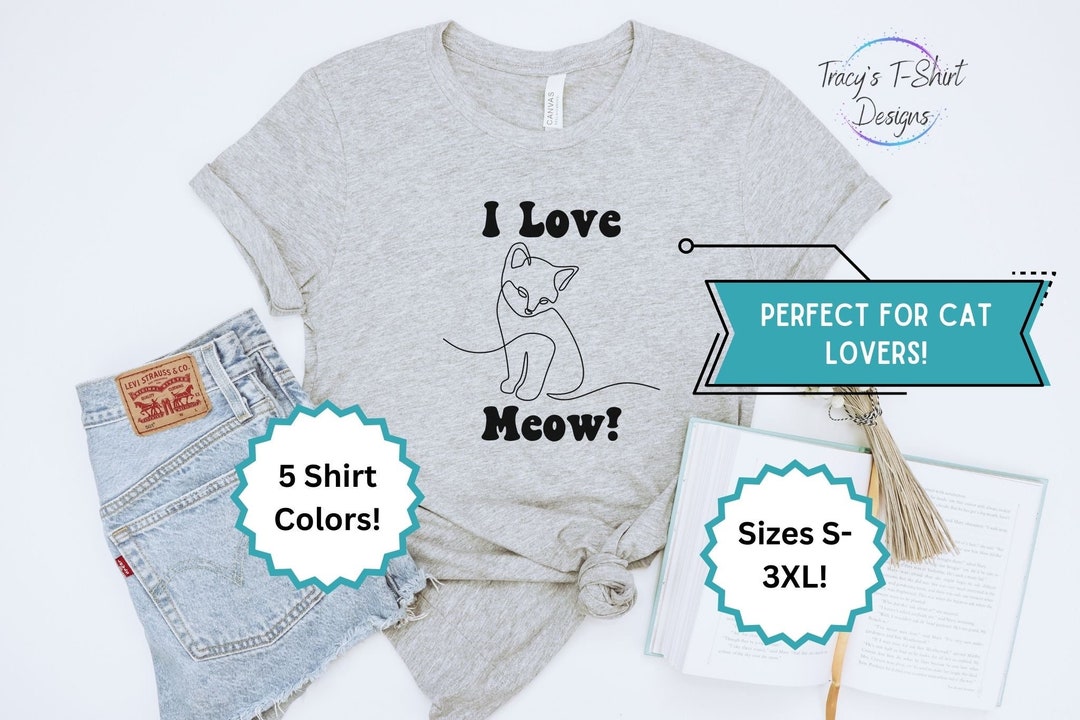 Camisa linda del gato I Love Meow Camisa divertida del gatito Regalo ...