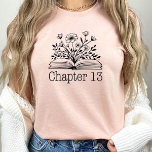 Cute 13th Birthday Shirt, Chapter 13 T-Shirt, 13th Birthday Gift for Girl, 13th BDay T Shirt, Group Birthday Party Tshirt, Official Teenager