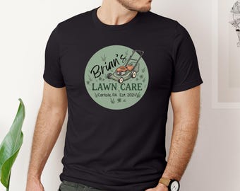 Custom Lawn Care Shirt, Personalized Yard Work T-Shirt for Family or Business