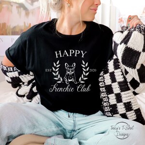 Custom French Bulldog Shirt, Personalized Frenchie T-Shirt, Frenchie Mom T Shirt, Pet Lover Gift, Frenchie Tshirt, Frenchie Sweatshirt, Tee