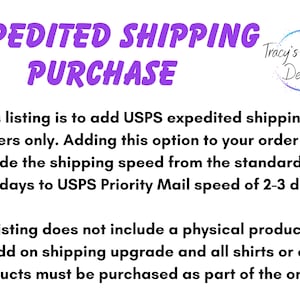 Tracy&#39;s T-Shirt Designs Expedited Shipping Add-On, United States Only