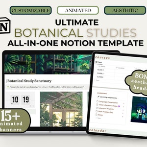 May include: A laptop screen displaying a Notion template for botanical studies with a green and brown colour scheme. The template includes animated banners, a calendar, and a section for courses. The text "Botanical Study Sanctuary" is visible on the screen. The laptop is next to a tablet with a similar design and the text "BONUS aesthetic headers" in a cloud shape.