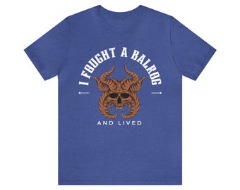 I Fought a Balrog T-shirt | Balrog Tee | LOTR Tee