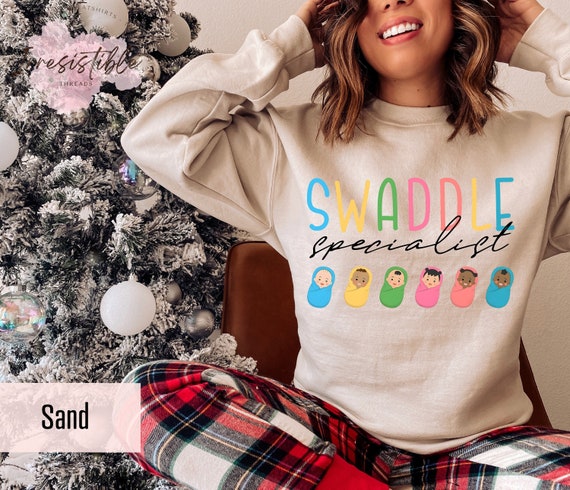 Swaddle Specialist Sweatshirt, Nicu Nurse Sweater, Mother Baby Nurse Hoodie, Labor And Delivery Hoodie,Neonatal ICU Registered Nurse Sweater