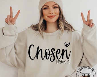 1 Peter 1:2 Chosen Sweatshirt | Christian Sweatshirt | Unisex Heavy Blend™ Crewneck | Bible Prints | Chosen by God | Saved